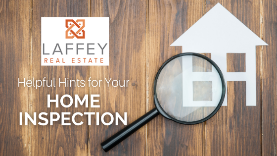 Home Inspection Hints - Laffey Real Estate