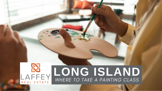 Painting Classes - Long Island - Laffey Real Estate
